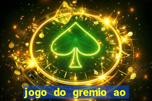 jogo do gremio ao vivo hd